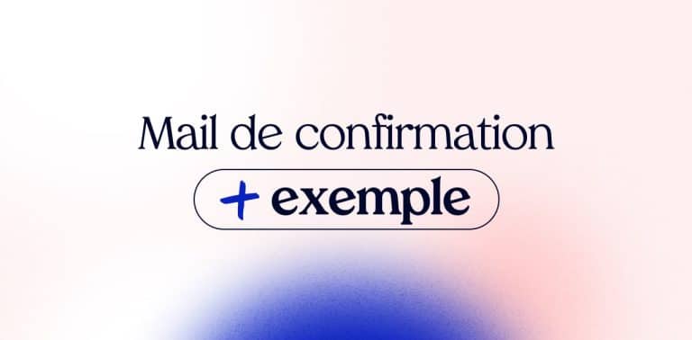 comment faire un mail de confirmation