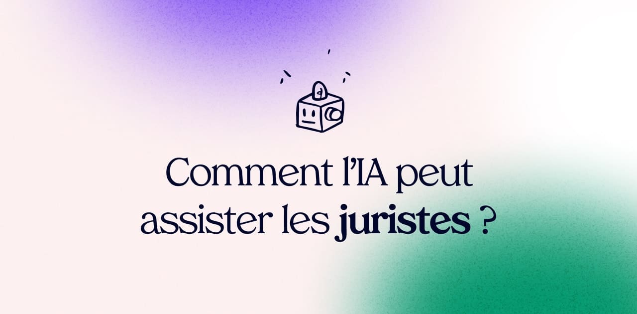 Comment l’IA peut assister les juristes