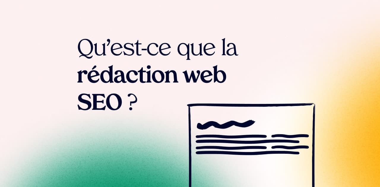 qu’est-ce que la rédaction web SEO